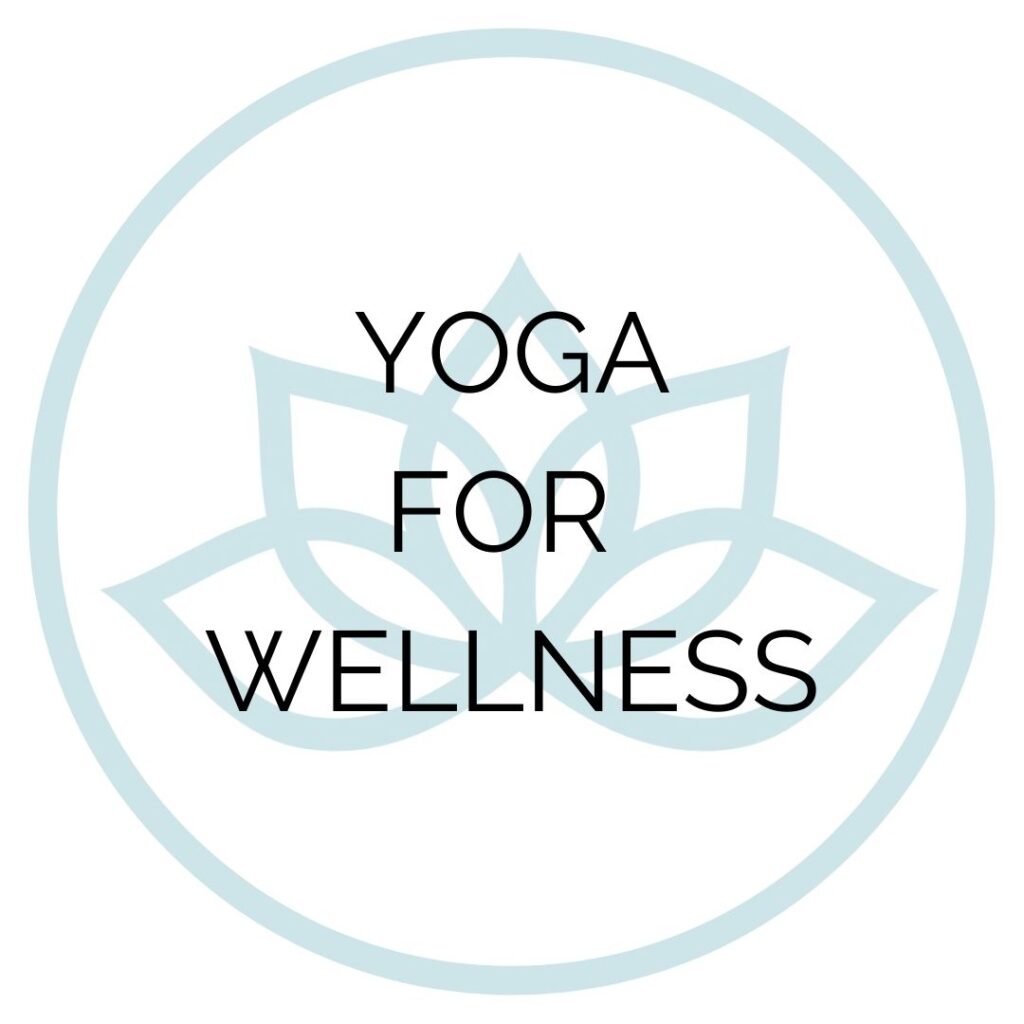 Yoga for Wellness